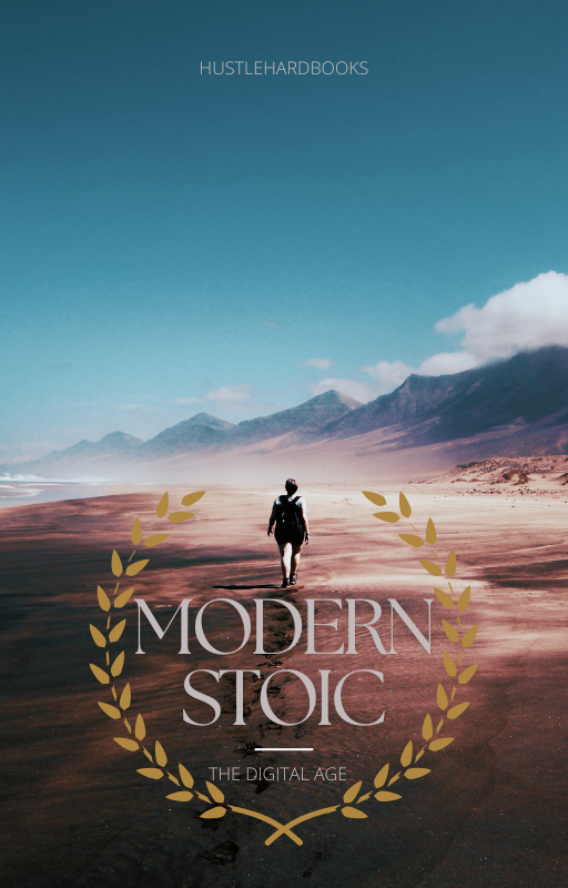 Modern Stoic: The Digital Age